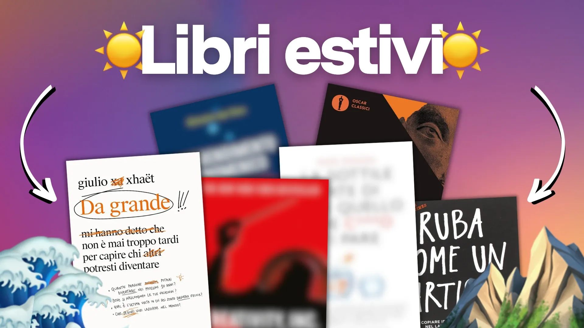 Libri per l’estate: 10 letture di crescita personale